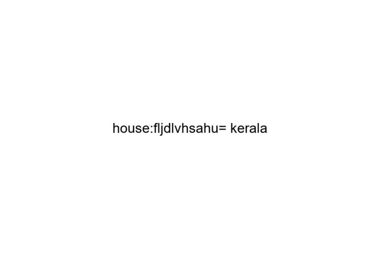 house fljdlvhsahu kerala