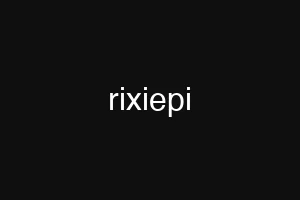 rixiepi