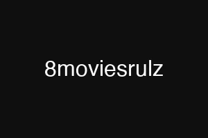 8moviesrulz