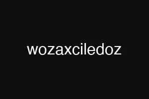 wozaxciledoz
